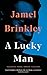 A Lucky Man