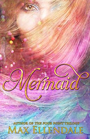 Mermaid (Four Point Universe, #4)