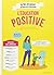 L'éducation positive - Edition Deluxe avec matériel