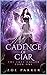 Cadence of Ciar (The Fate C...