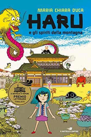 Haru e gli spiriti della montagna (Kindle Edition)