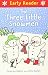 Early Reader Three Little S...