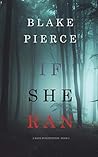 If She Ran