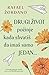 Drugi zivot pocinje kada shvatis da imas samo jedan... by Rafael Zordano
