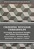 Crossing Nuclear Thresholds by Jeannie L. Johnson