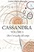 Cassandra 1 - Oltre l’orizz...