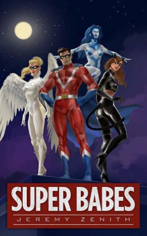 Super Babes (Super Babes #1)