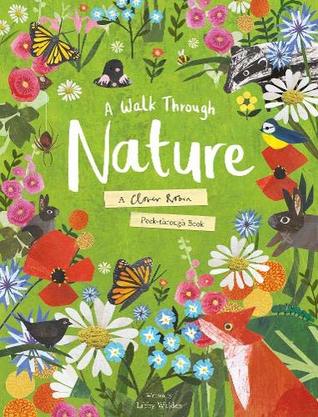 A Walk Through Nature: A Clover Robin Peek-Through Book (Hardcover)