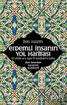 Erdemli İnsanın Yol Haritası