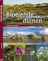 Bloeiende Duinen, van Delta naar Wadden