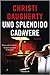 Uno splendido cadavere (Harper McClain, #2)