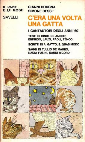 C'era una volta una gatta: I cantautori degli anni '60