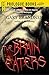 The Brain Eaters (Prologue Books)