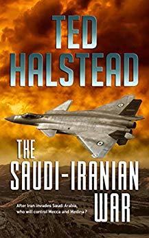 The Saudi-Iranian War (Russian Agents #2)