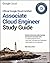Official Google Cloud Certified Associate Cloud Engineer Stud... by Dan    Sullivan