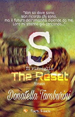S the reset: il risveglio (ebook)