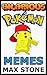Hilarious Pokemon Memes: Po...