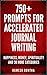 750+ Prompts For Accelerate...