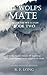 The Wolf's Mate (a Tale of the Holtlands, #2)