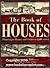 The Book of Houses by John P Dean. & Simon Breines