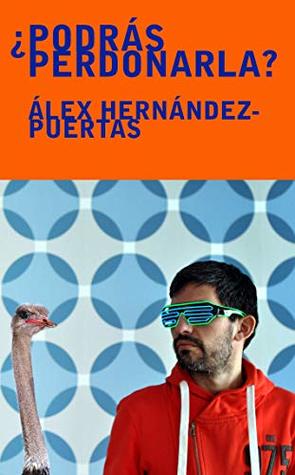 ¿Podrás perdonarla? (Spanish Edition)