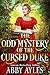 The Odd Mystery of the Curs...