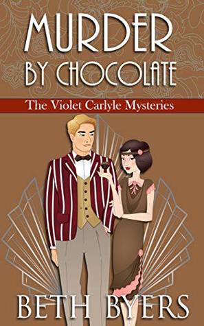 Murder By Chocolate (The Violet Carlyle Mysteries, #12)