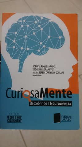Curiosamente: descobrindo a neurociência (Paperback)
