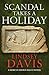 Scandal Takes a Holiday by Lindsey Davis Scandal Takes a Holiday by Lindsey Davis