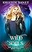Wild Souls (The Kingson Pride, #3) by Kristen Banet