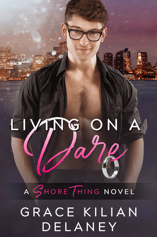 Living on a Dare (Shore Thing, #1)