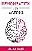 Memorisation for Actors