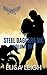 Steel Daggers Motorcycle Club Box Set One (Steel Daggers MC, #1-3)
