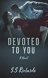 Devoted To You
