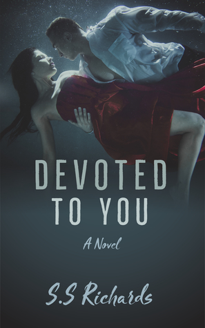 Devoted To You (Kindle Edition)