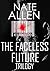 The Faceless Future Trilogy