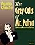 The Grey Cells of Mr. Poirot (Annotated and Illustrated): 23 Hercule Poirot Short Stories