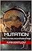 Mutation by Ivan Ertlov