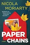 Paper Chains by Nicola Moriarty