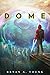 Dome