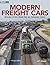 Modern Freight Cars: Rollin...