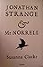 Jonathan Strange & Mr. Norrell