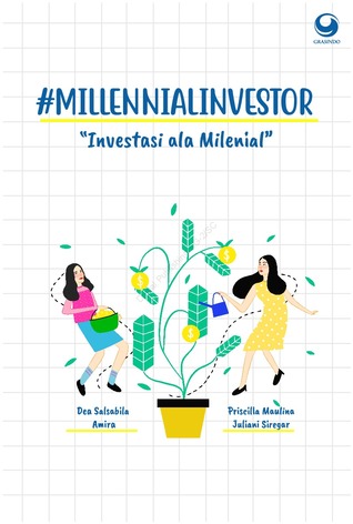 #MillenialInvestor : Investasi ala Milenial