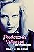Prudence in Hollywood and O...