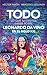 Todo lo que necesitás saber sobre Leonardo da Vinci en el siglo XXI (Spanish Edition)