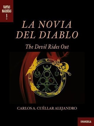 La novia del diablo. The Devil Rides Out