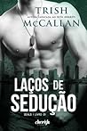 Laços de Sedução by Trish McCallan