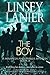 The Boy by Linsey Lanier