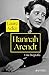 Hannah Arendt: Una biografí...