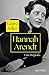Hannah Arendt: Una biografía (Ariel) (Spanish Edition)
